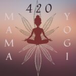 420 Mama Yogi