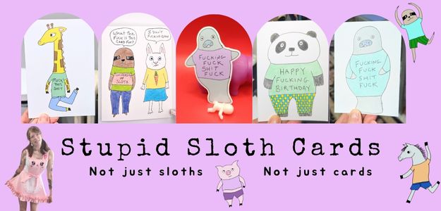 Stupid Sloth Cards