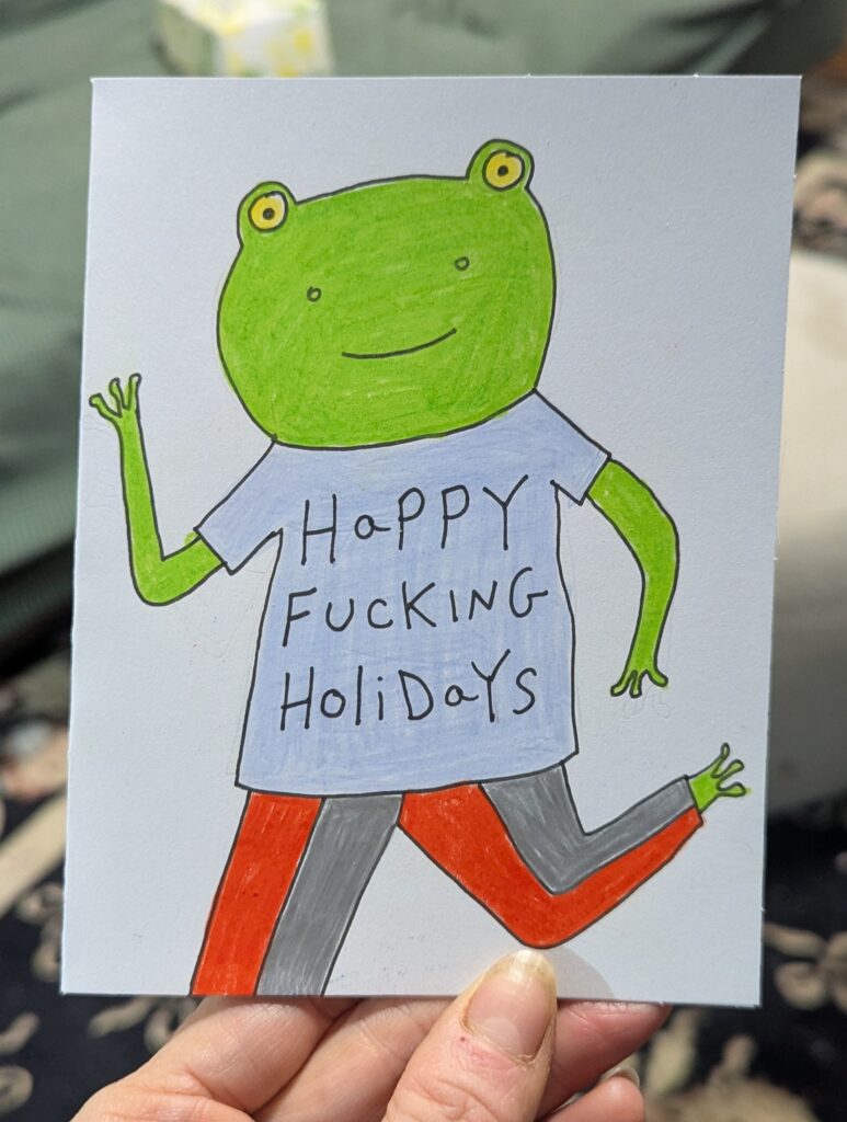 Happy Fucking Holidays FROG Card