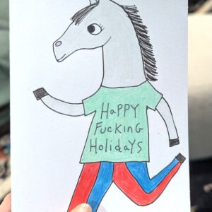 Happy Fucking Holidays HORSE Card