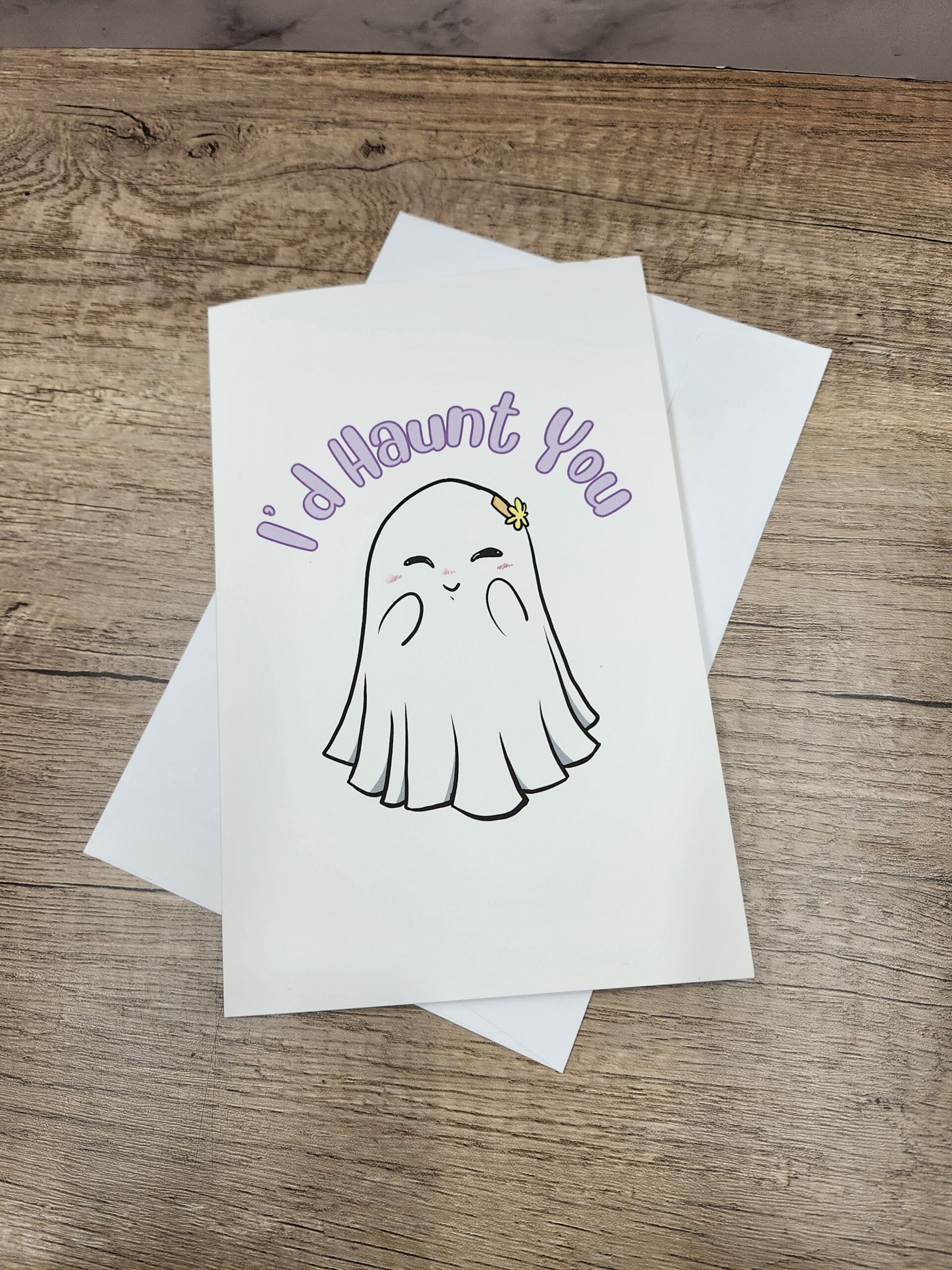 I'd Haunt You 5x7 Greeting Card