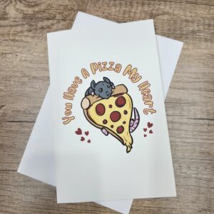 You Have a Pizza My Heart 5x7 Greeting Cards