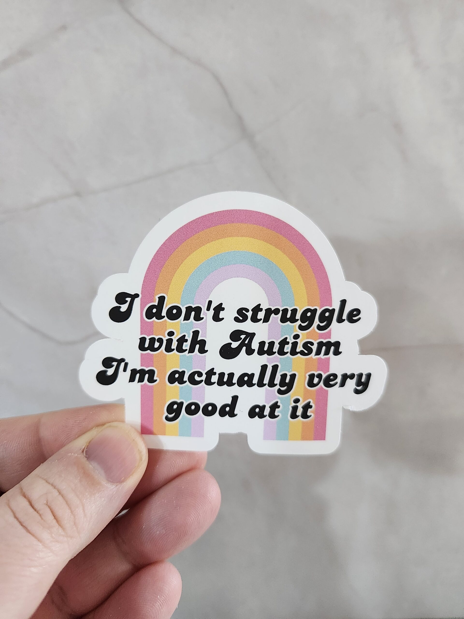 I Don't Struggle With Autism Vinyl Sticker 3"