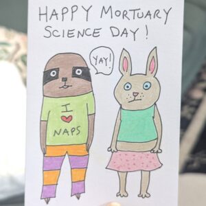 Weird Card: Happy Mortuary Science Day
