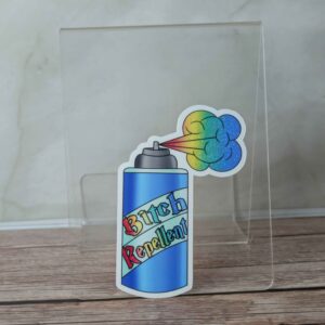 Bitch Repellent– 3″ Sticker