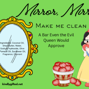 Mirror, Mirror, Make Me Clean - Apple Orchard soap
