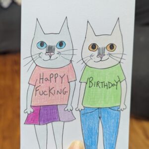 Happy Fucking Birthday Card