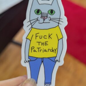 Fuck the Patriarchy Cat Sticker