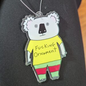 Fucking Koala Ornament